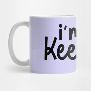 I’m A Keeper Soccer Boys Girls Cute Funny Mug